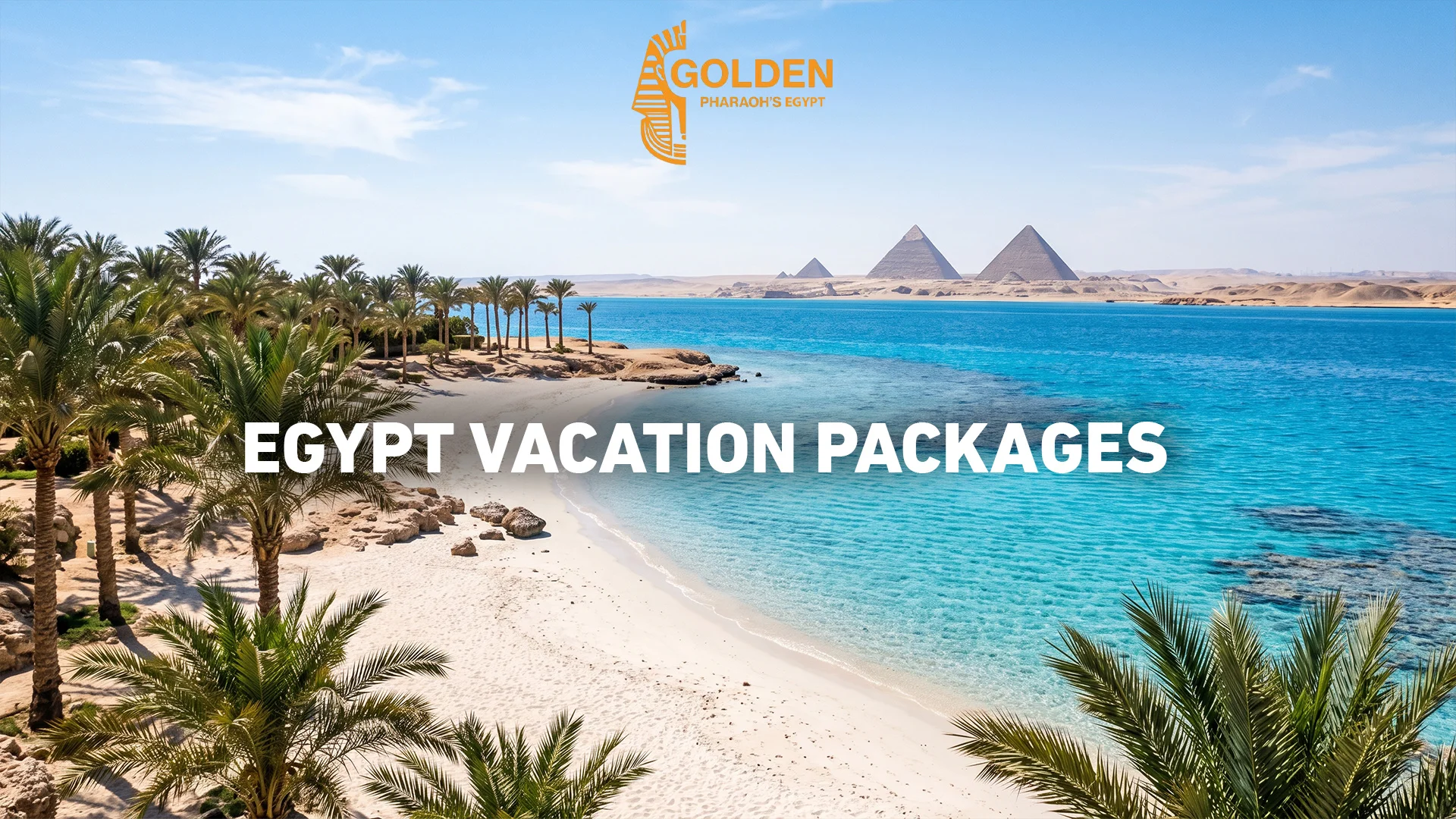 Egypt Vacation Packages